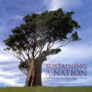 Sustaining a Nation: Celebrating 100 Years of Agriculture in Australia
