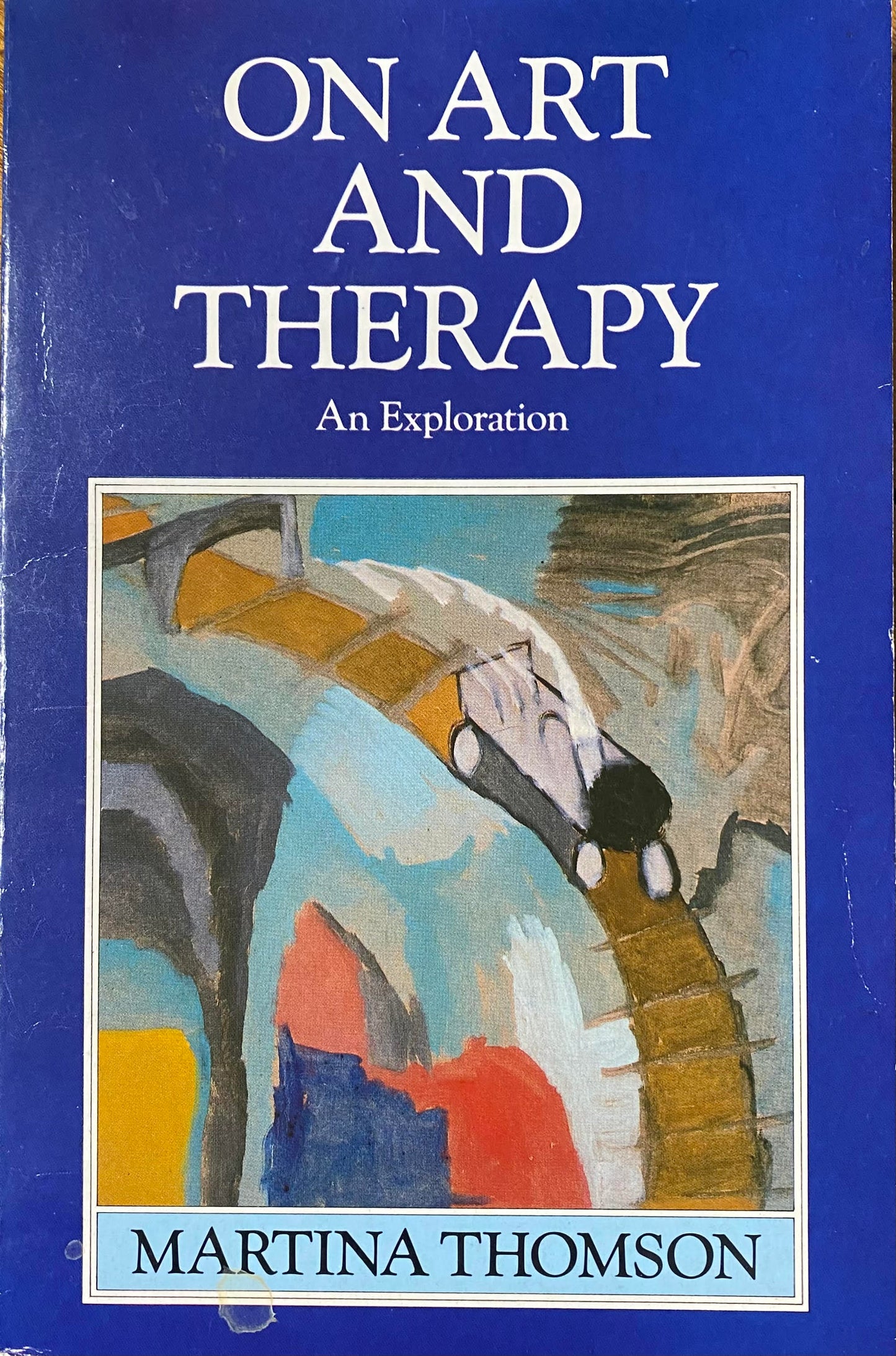 On Art and Therapy: An Exploration (1991)