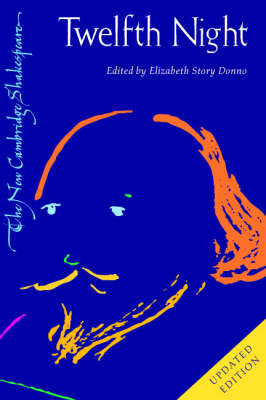 Twelfth Night: Or What You Will