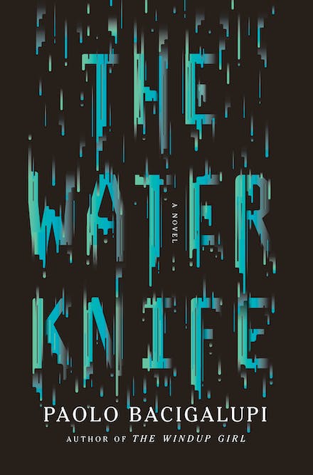 The Water Knife