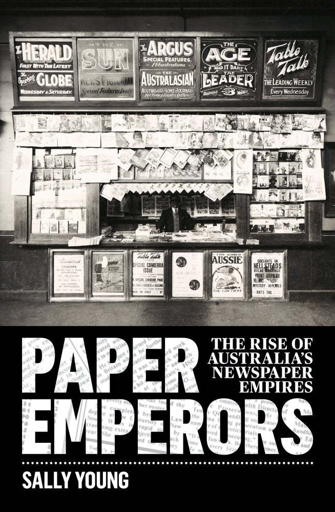 Paper Emperors: The rise of Australia's newspaper empires