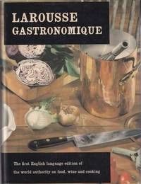 Larousse Gastronomique - First English language edition