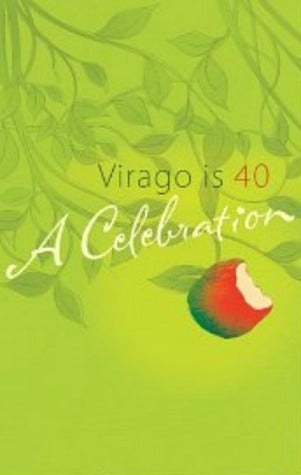 Virago is 40: A Celebration