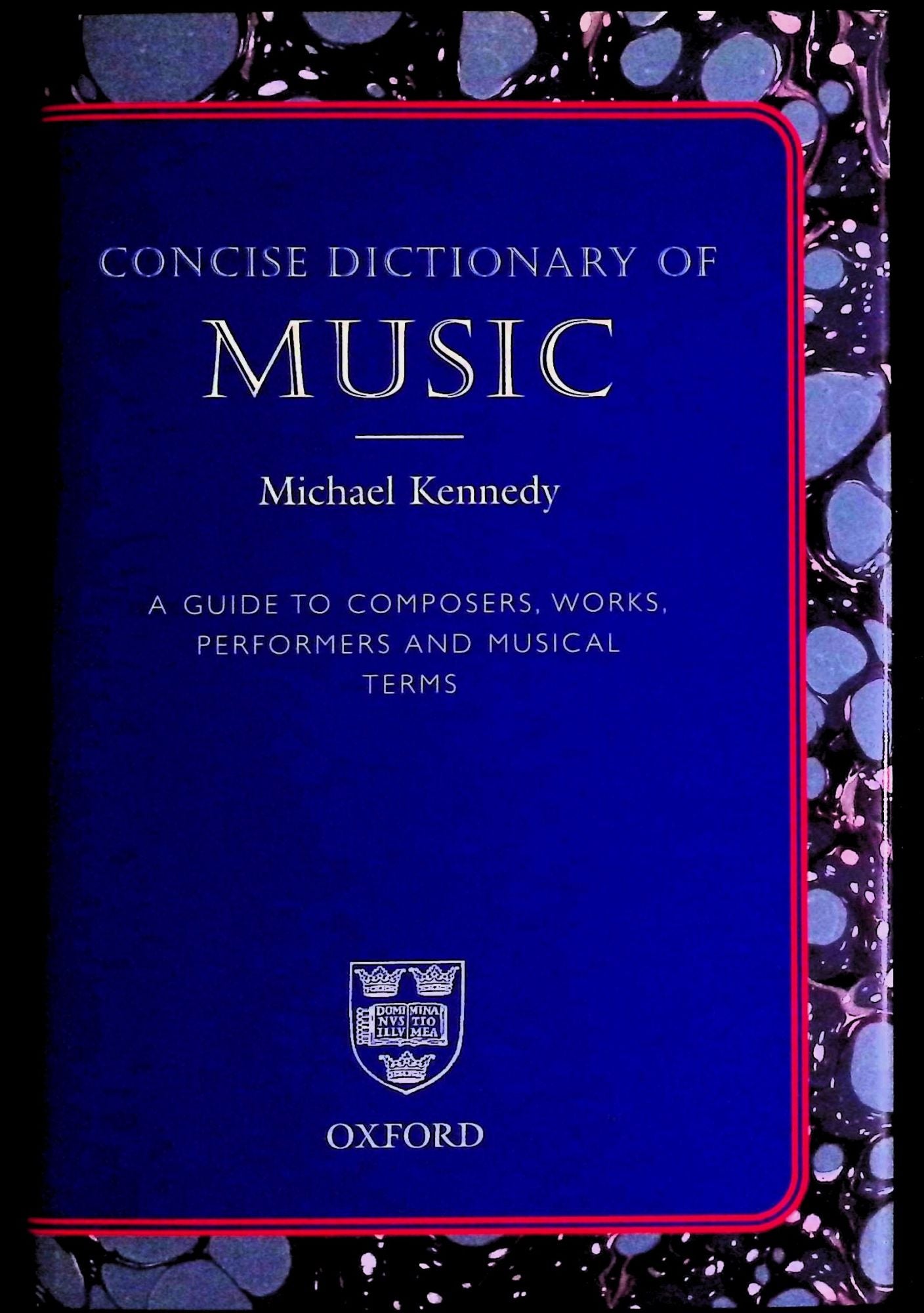The Concise Oxford Dictionary of Music