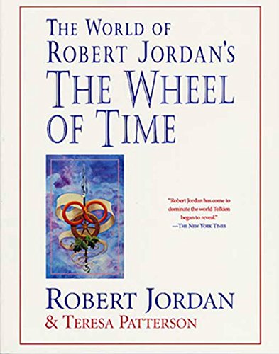 The World of Robert Jordan's "Wheel of Time"