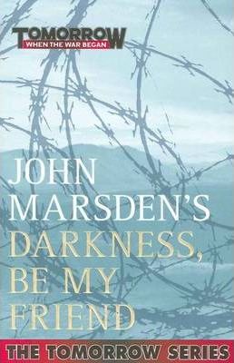 Darkness Be My Friend