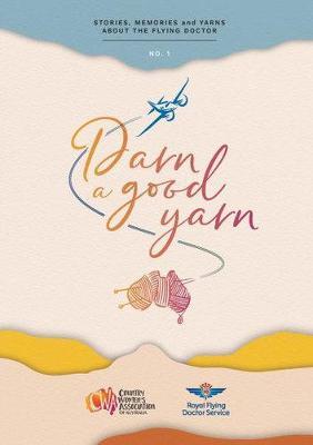 Darn a Good Yarn