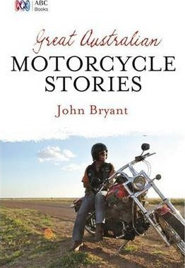 Great Australian Motorcycle Stories