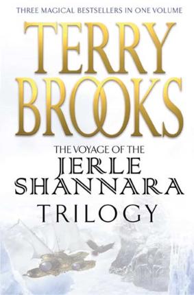 The Jerle Shannara Trilogy: Ilse Witch, Antrax, Morgawr