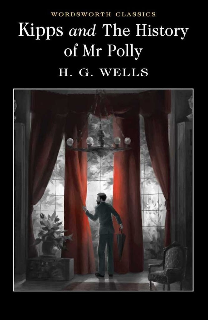 Kipps and The History of Mr Polly