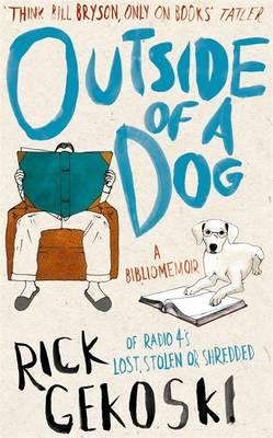Outside of a Dog: A Bibliomemoir