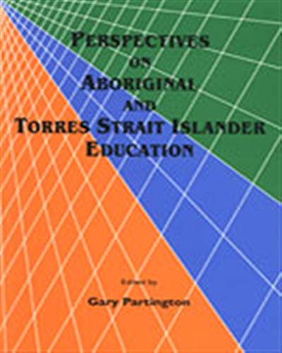 Perspectives on Aboriginal and Torres Strait Islander Education