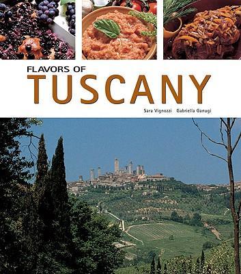 Flavors of Tuscany