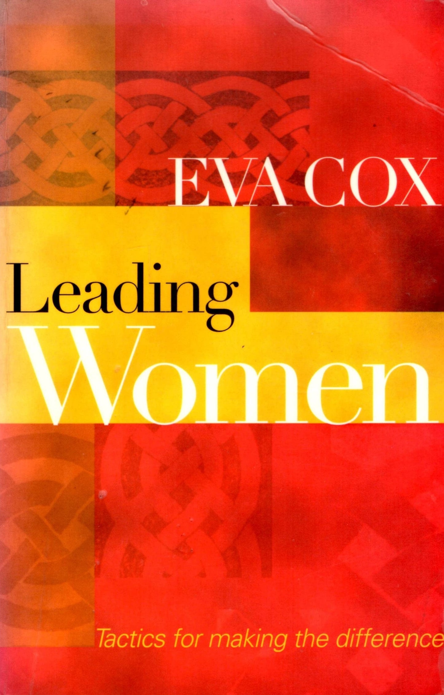 Leading Women: Tactics for Making the Difference