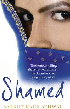 Shamed: The Honour Killing That Shocked Britain