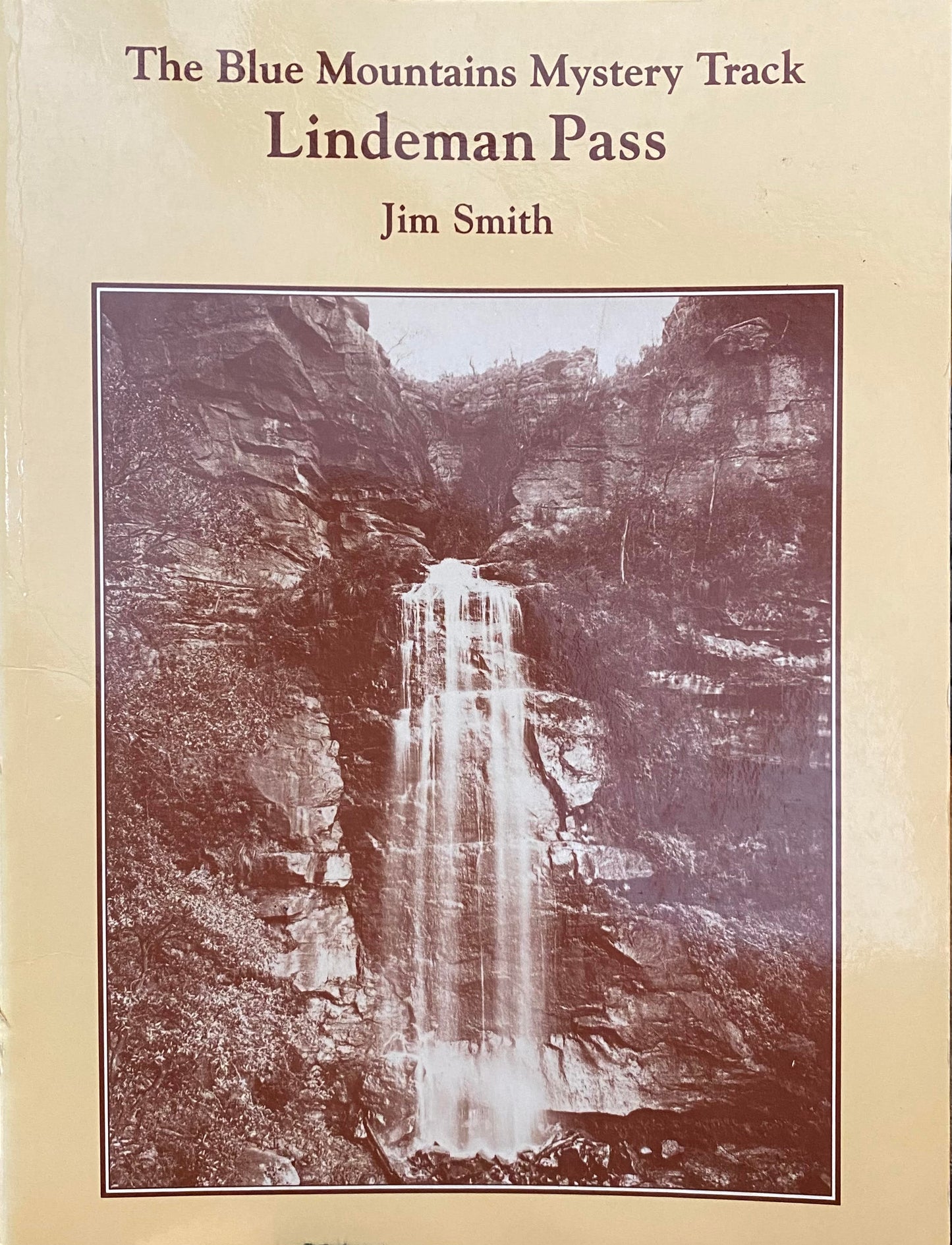 Lindeman Pass: The Blue Mountains Mystery Track