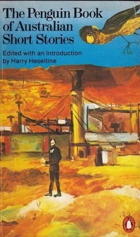 The Penguin Book of Australian Short Stories (1976)