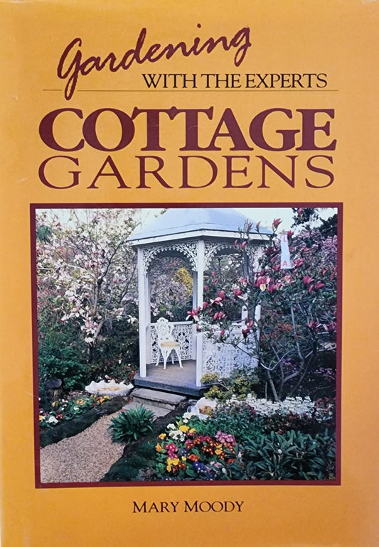 Gardening with the Experts: Cottage Gardens
