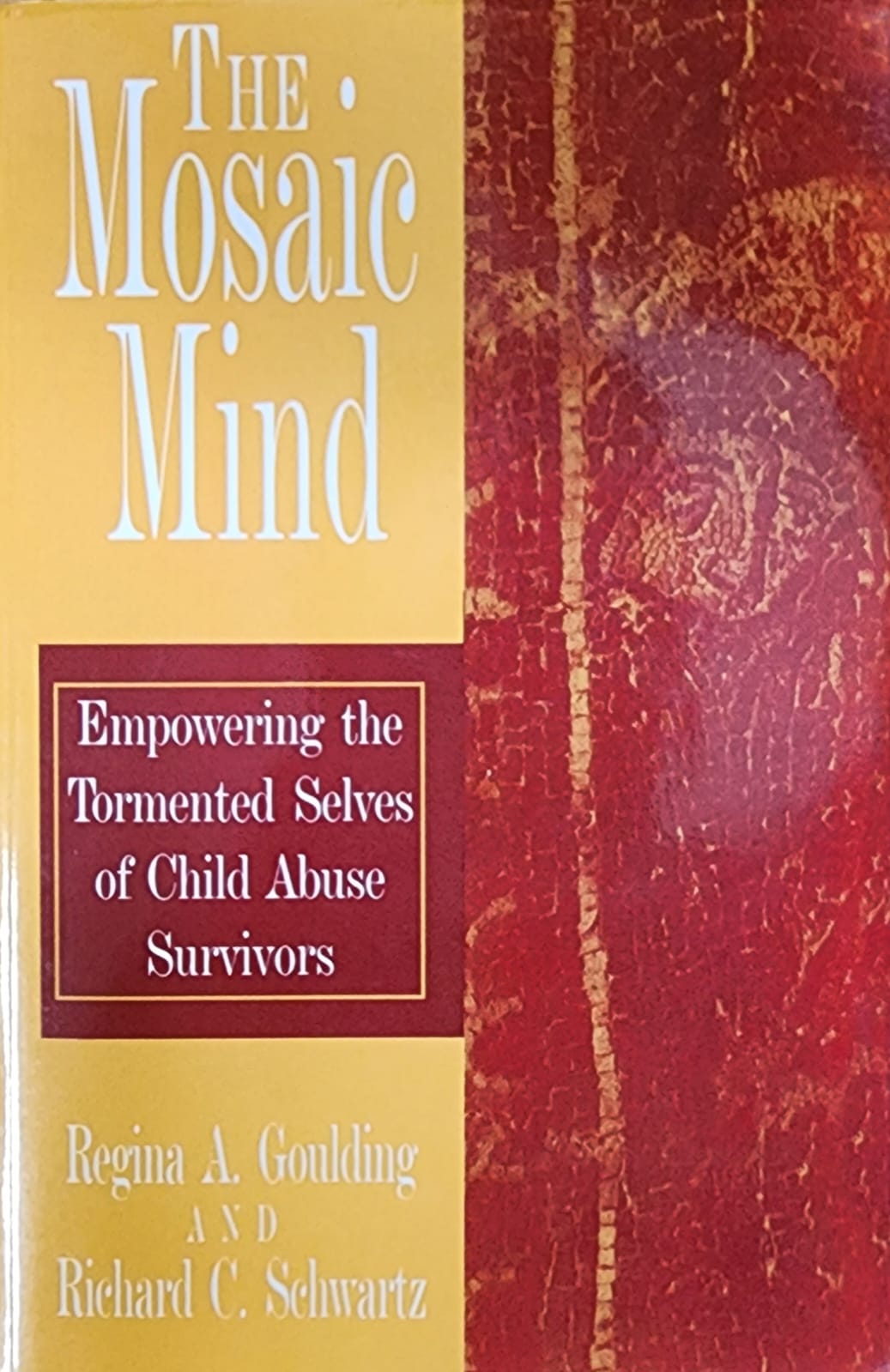 The Mosaic Mind: Empowering the Tormented Selves of Child Abuse Survivors