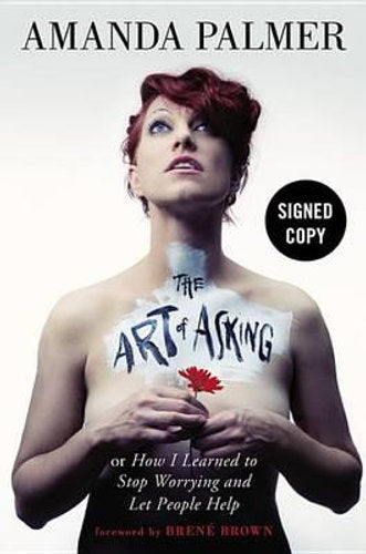 The Art of Asking (Signed Copy Hardcover!)