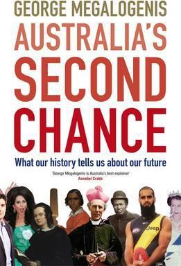 Australia's Second Chance (Signed by author)
