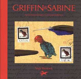 Griffin And Sabine: An Extraordinary Correspondence