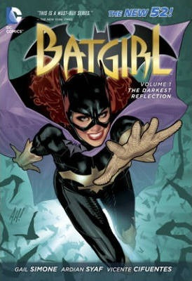 Batgirl Vol. 1: The Darkest Reflection