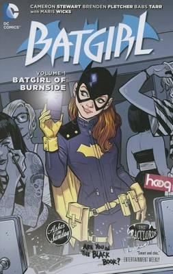 Batgirl Vol. 1: Batgirl of Burnside