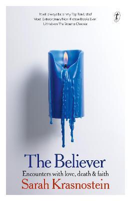 The Believer: Encounters with love, death & faith