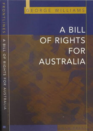 A Bill of Rights for Australia (2000)