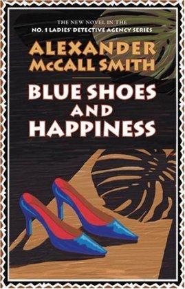 Blue Shoes and Happiness