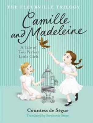 Camille and Madeleine