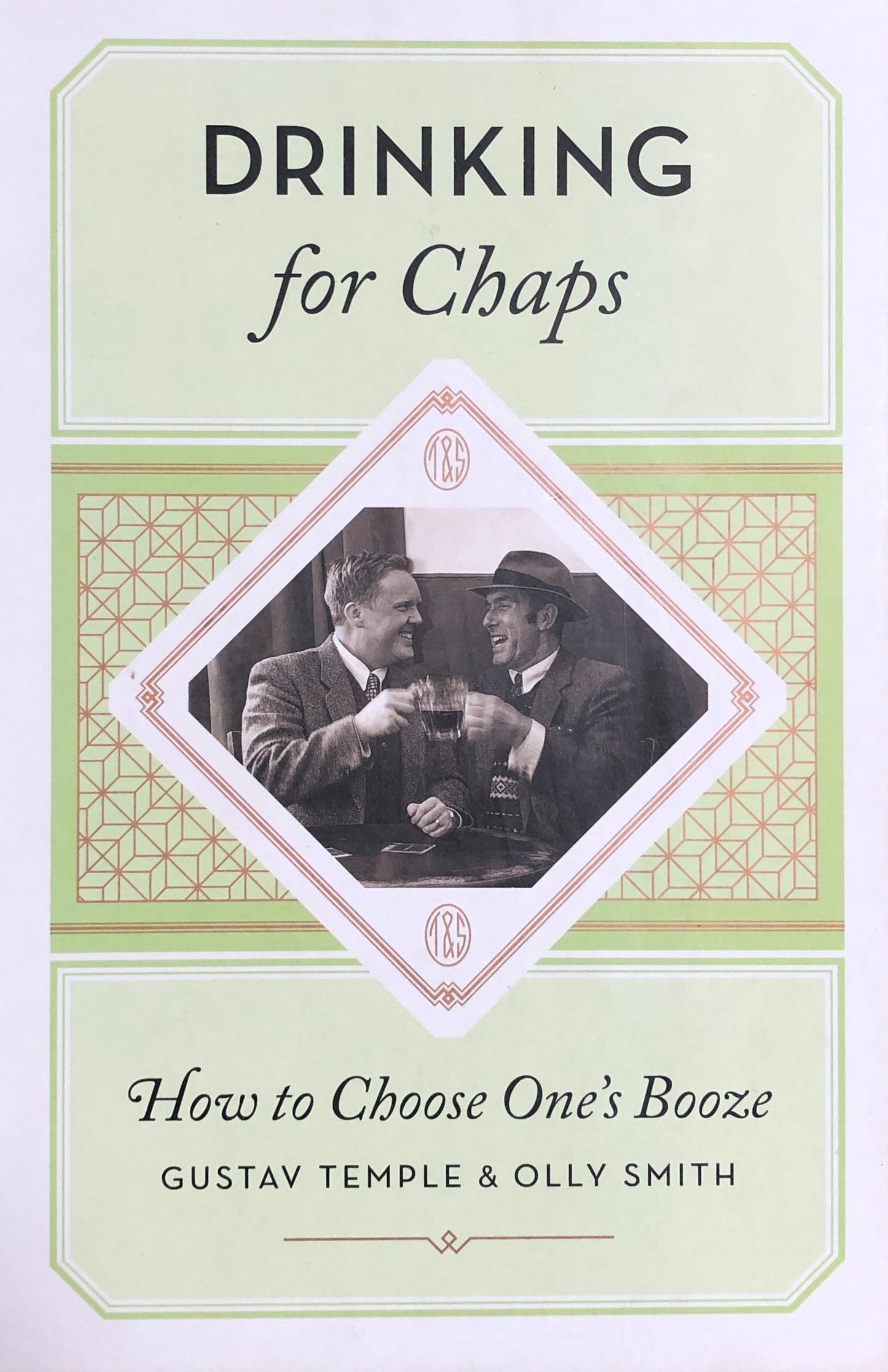 Drinking for Chaps: How to choose one's booze