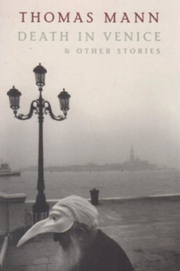 Death In Venice & Other Stories