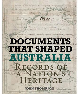 Documents That Shaped Australia