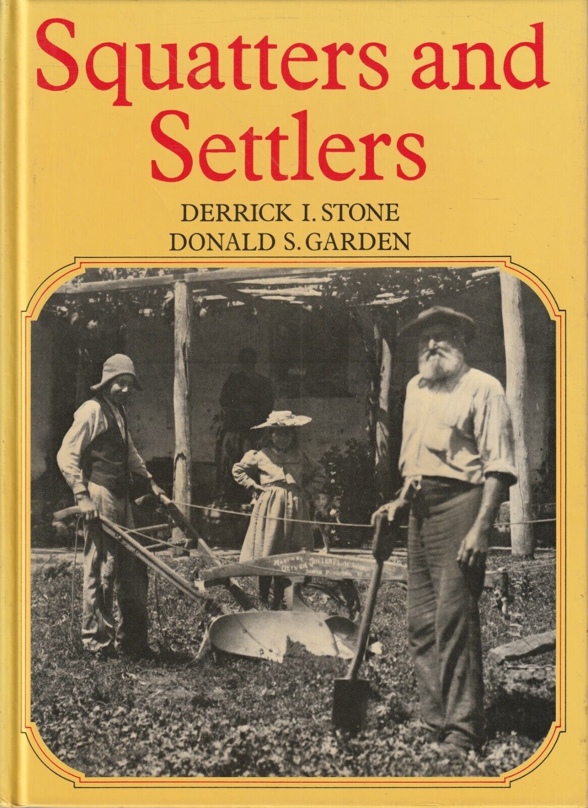 Squatters and Settlers