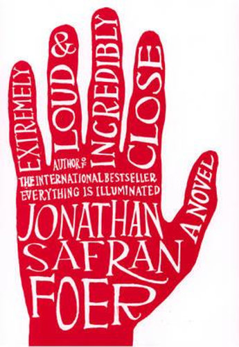 Extremely Loud & Incredibly Close (First Edition)