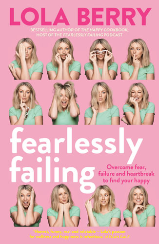Fearlessly Failing
