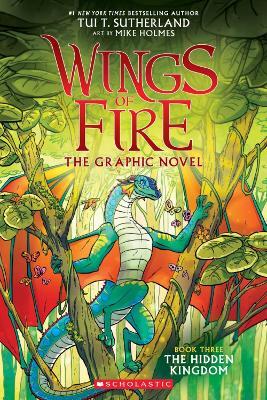 The Hidden Kingdom - Wings of Fire #3