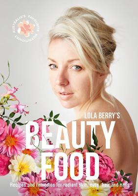 Lola Berry's Beauty Food
