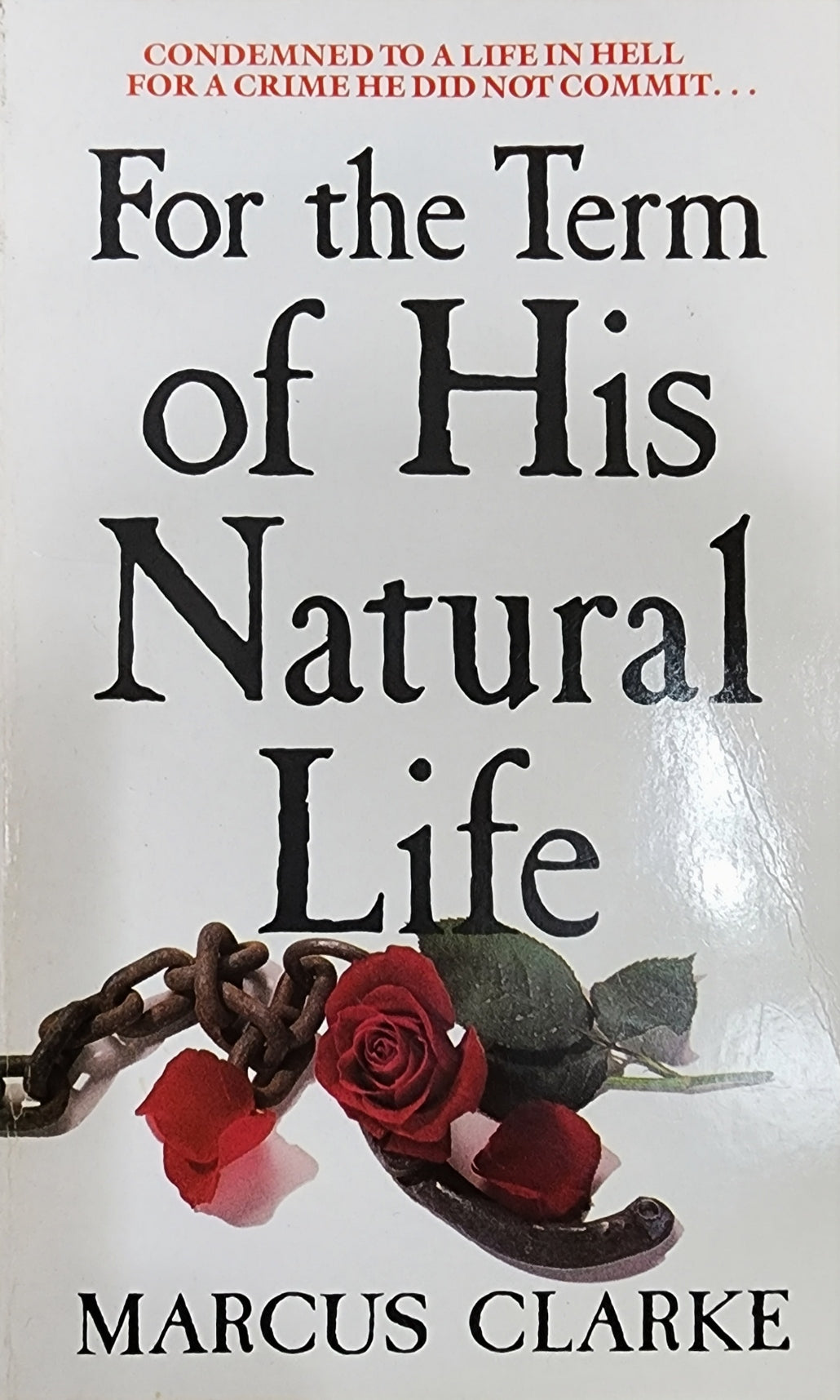 For the Term of His Natural Life