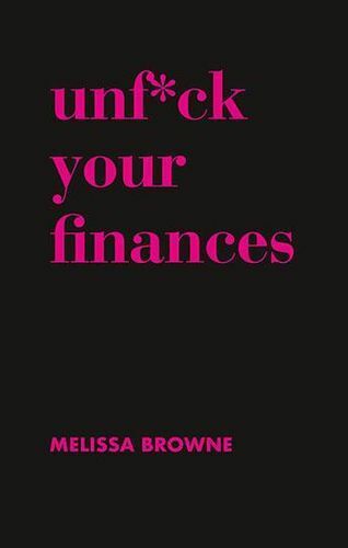 Unf*ck Your Finances & Workbook