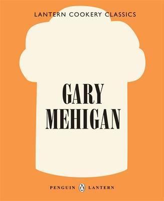 Lantern Cookery Classics: Gary Mehigan
