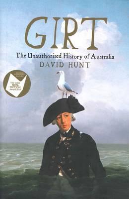 Girt: The Unauthorised History Of Australia
