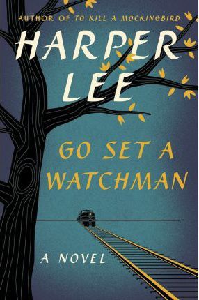 Go Set A Watchman (U.S. Edition)