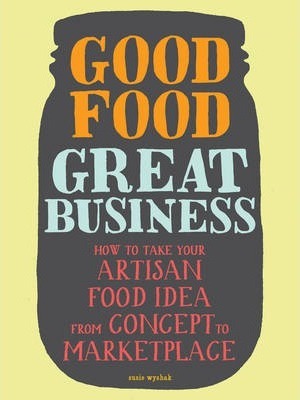 Good Food, Great Business