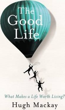 The Good Life - Signed