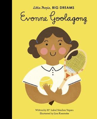 Evonne Goolagong - Little People, Big Dreams