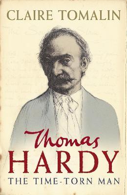 Thomas Hardy: The Time-torn Man (SIGNED)
