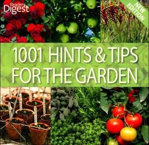 1001 Hints and Tips for the Garden